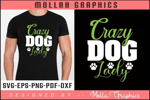 Crazy Dog Lady T Shirt Design Typography Review