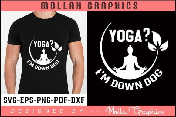 Yoga I m Down Dog Typography T Shirt